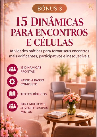 Capa do Bônus 3, 15 Dinâmicas para Encontros e Células